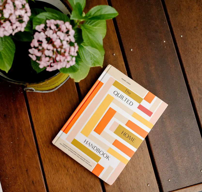 The Quilted Home Handbook: A Quilting Guide